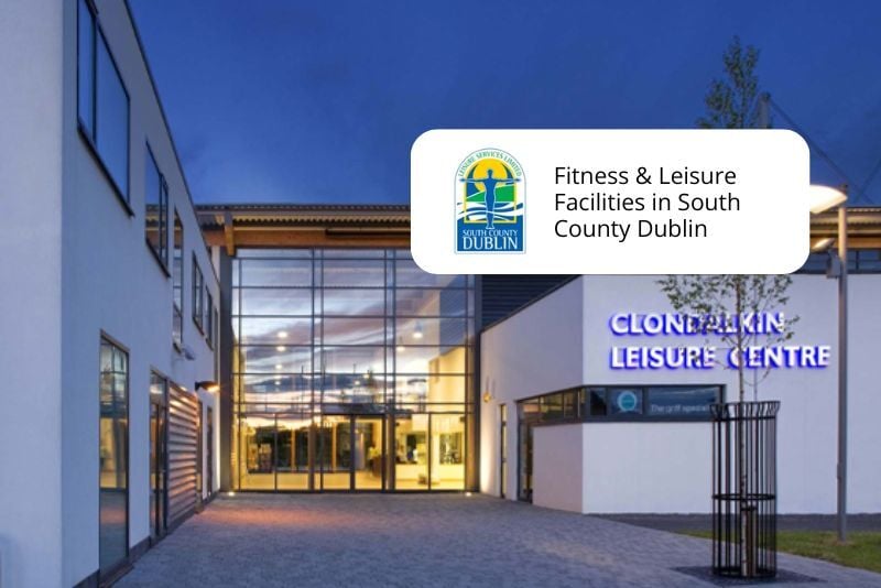 Fitness & Leisure Facilities in South County Dublin